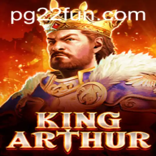 KingArthur: The Legendary Quest Meets Modern Gaming with 22FUN