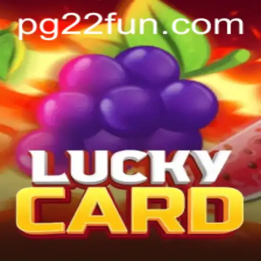 Unveiling LuckyCard: Explore the Thrill of 22FUN