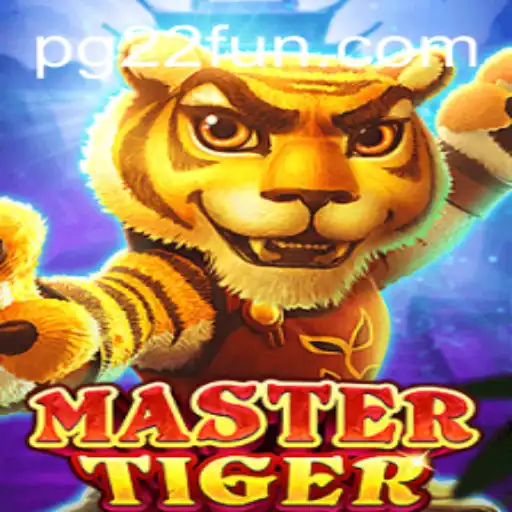 Discovering the Thrills of MasterTiger: A Game of Strategy and Fun