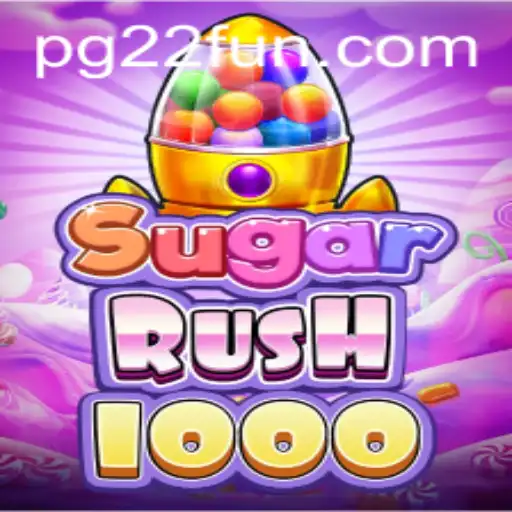 Exploring SugarRush1000: The Exciting New Game at 22FUN